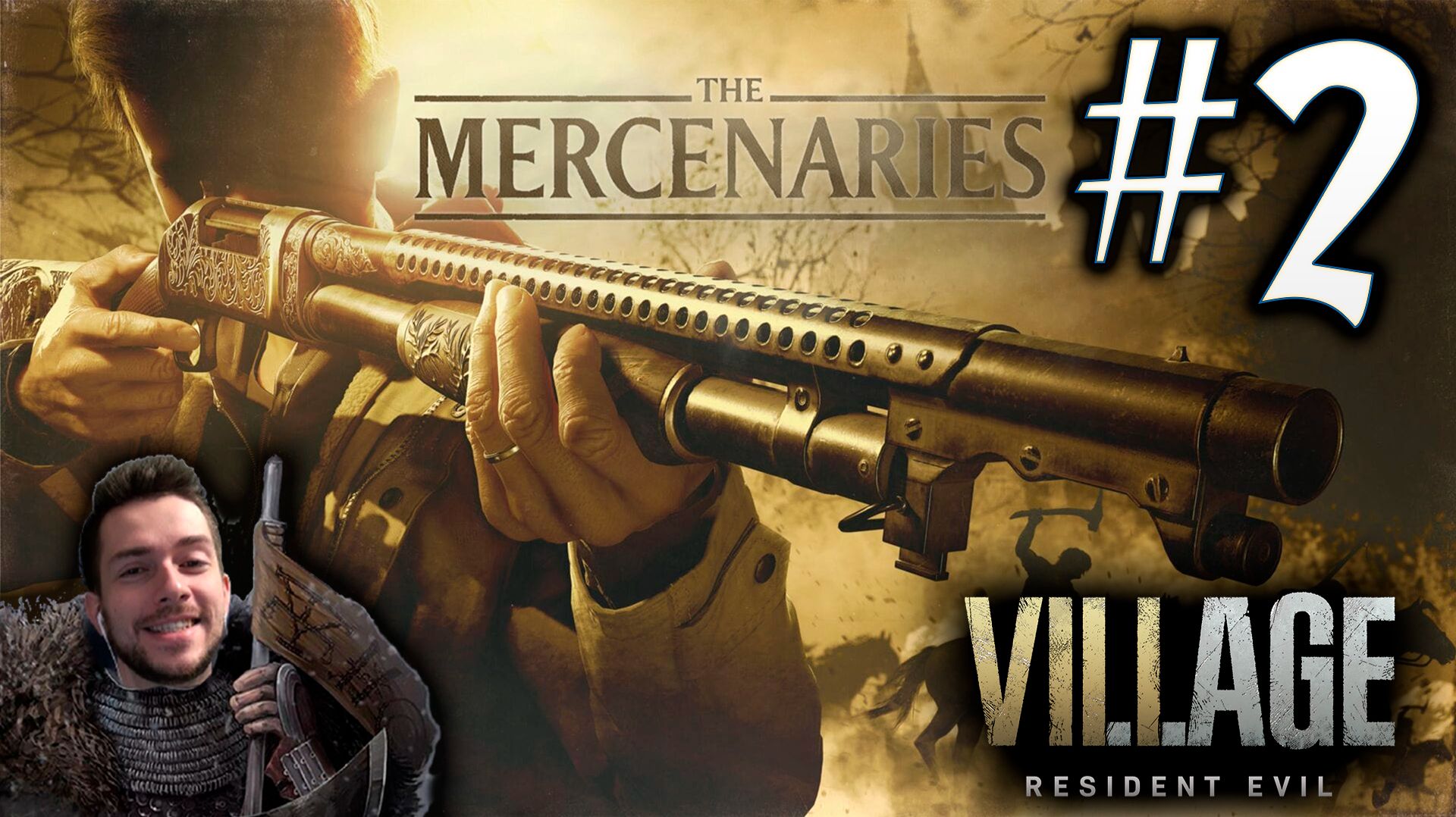 RESIDENT EVIL VILLAGE THE MERCENARIES ПРОХОЖДЕНИЕ С УДОВОЛЬСТВИЕМ #2