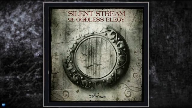 Silent Stream Of Godless Elegy - Návaz (Full Album) 2011