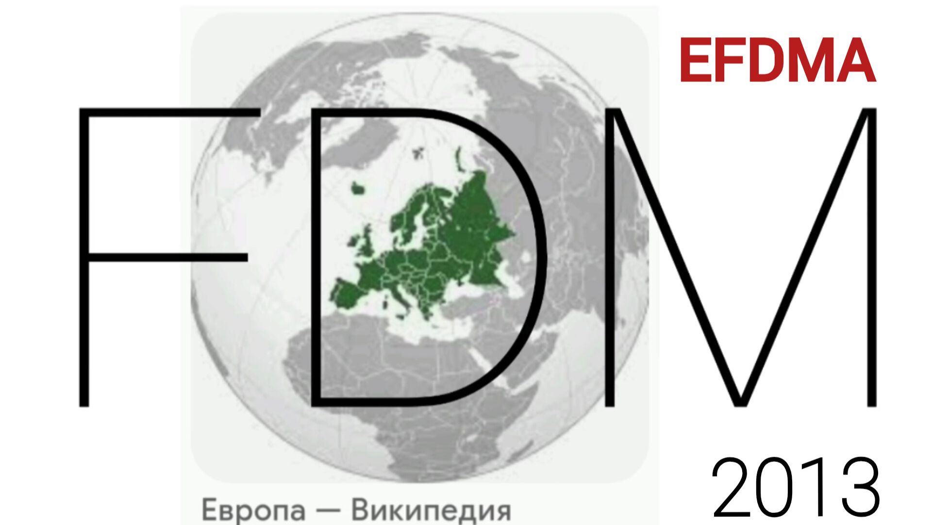 EFDMA, 2013