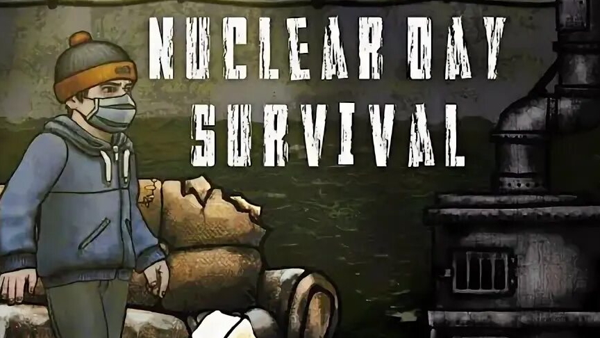 прохожу Nuclear Day Survival 1#