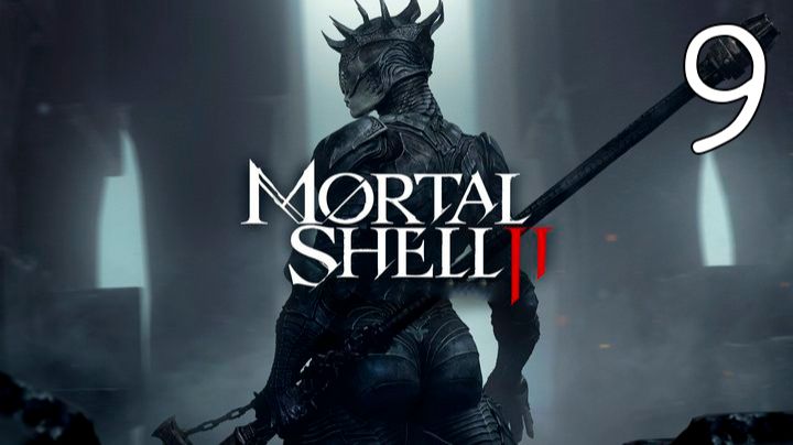 Прохождение Mortal Shell II #9 На краю Вечности