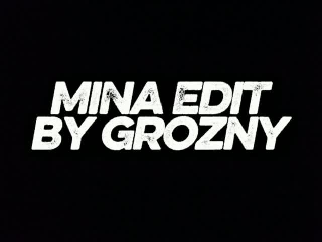 Mina Edit #2