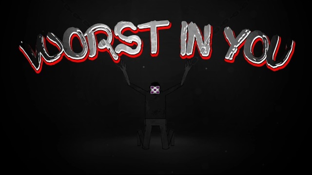 Worst In You | Easy Demon | Geometry Dash