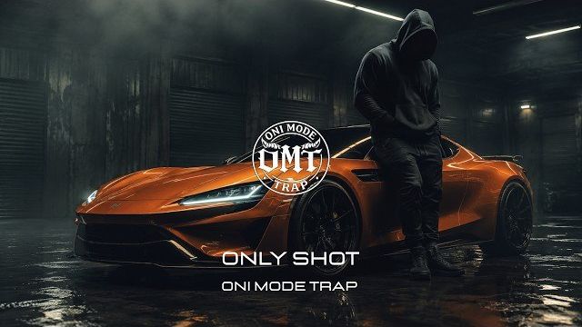 OMT - ONLY SHOT [GANGSTER TRAP]