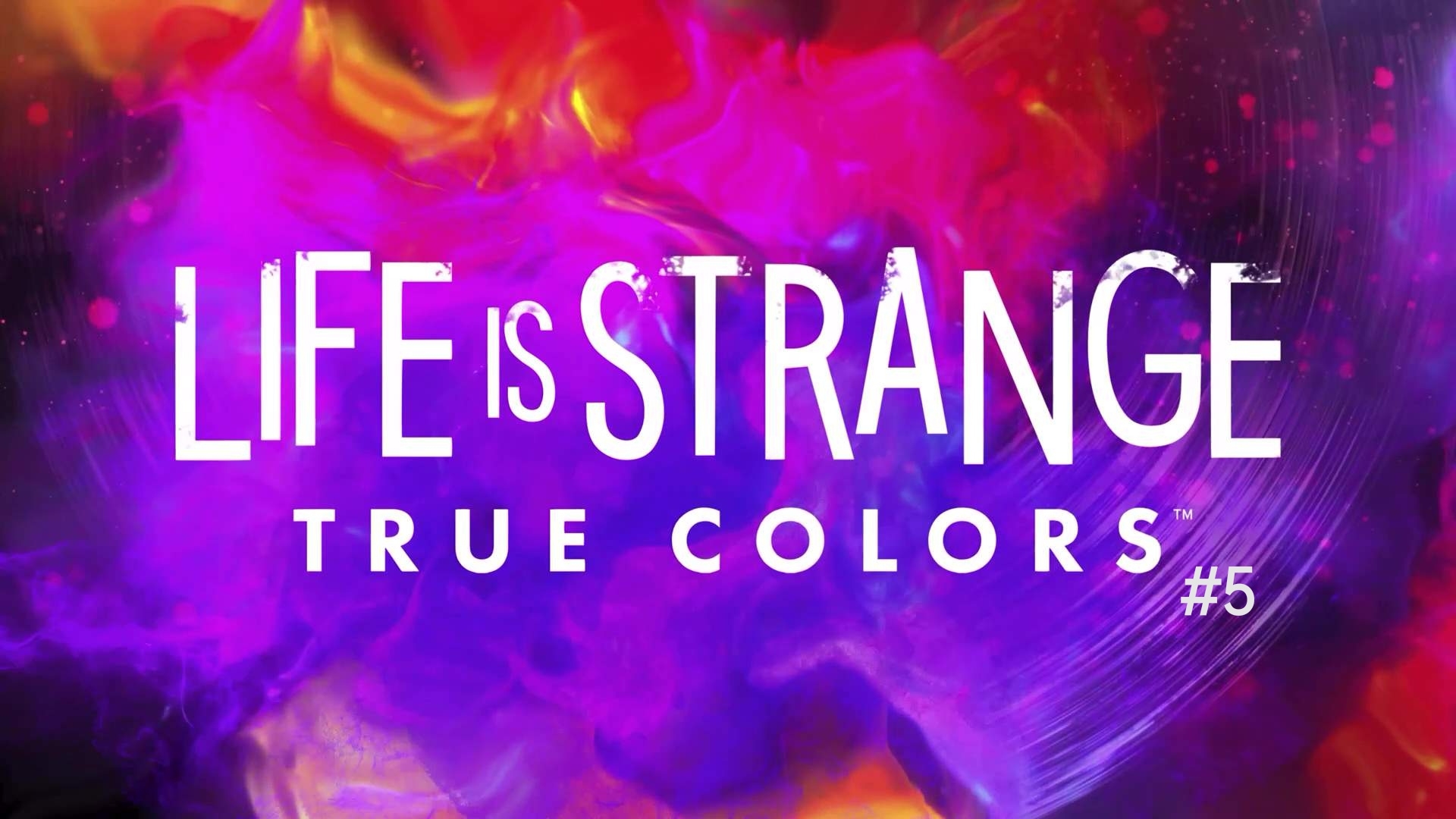 Life Is Strange True Colors #5
