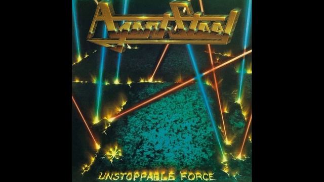 Agent Steel®UnstoppableForce🎶1987
