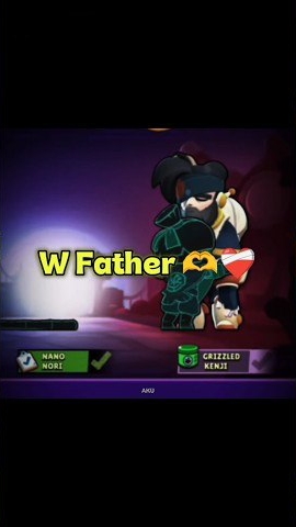 W Father 🥹🥹❤️🩹 #brawlstars #supercell