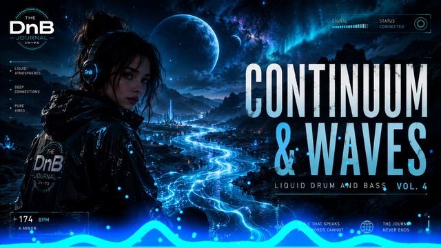 Continuum & Waves | Liquid Drum And Bass Vol. 4