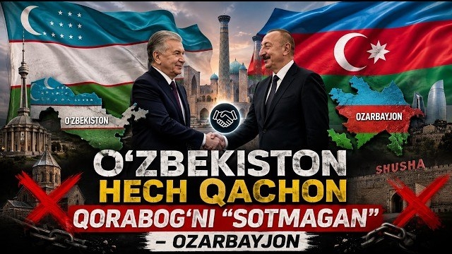 🍿 O‘zbekiston-Ozarbayjon Do‘stligi 