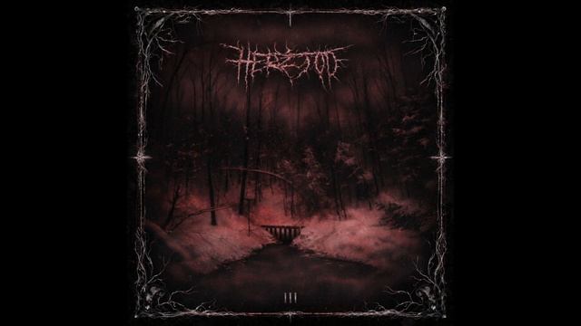 HERZTOD - ||| (Full Album) 2026