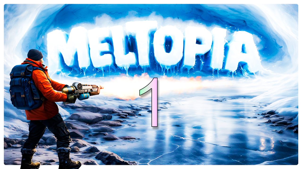 Meltopia | Прохождение на стриме: 1.