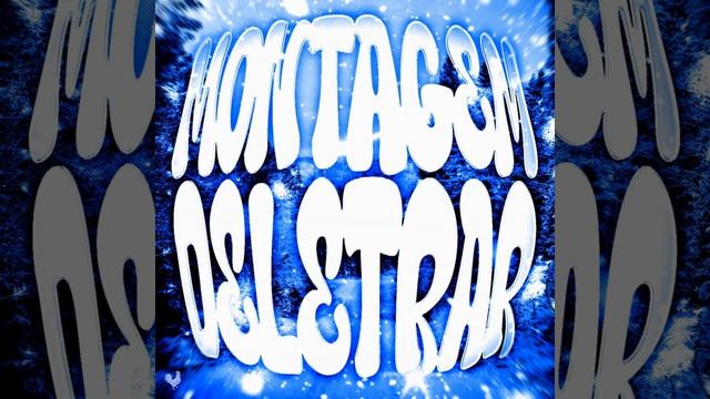 MONTAGEM DELETRAR