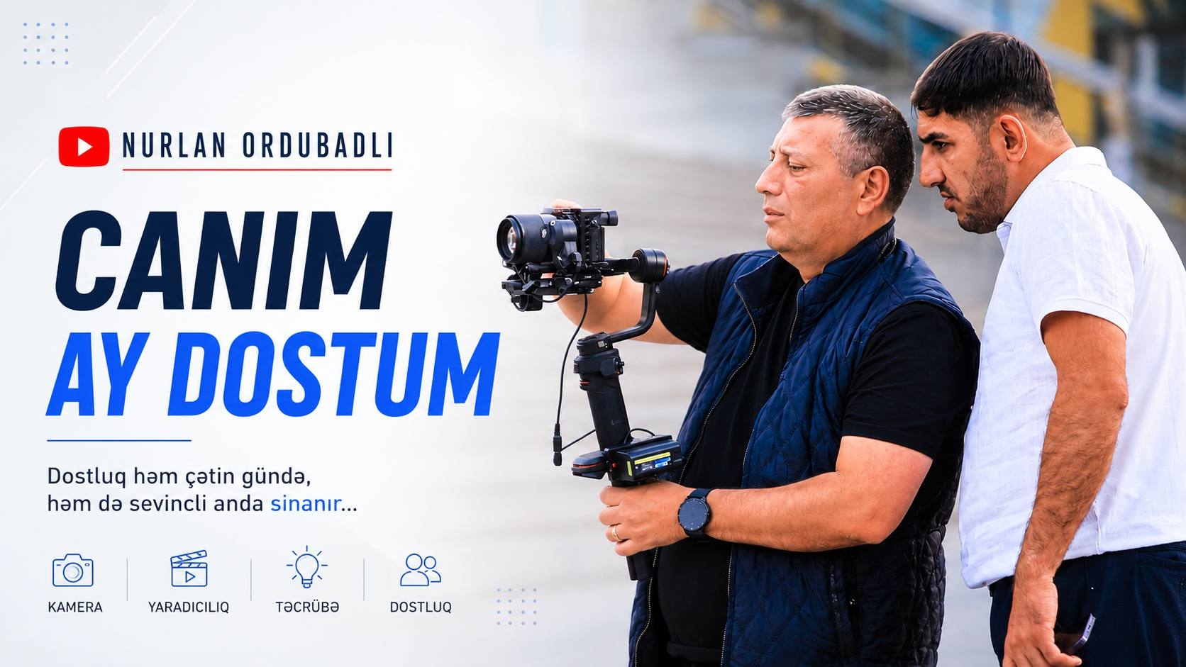 Nurlan Ordubadli - Can Dostum