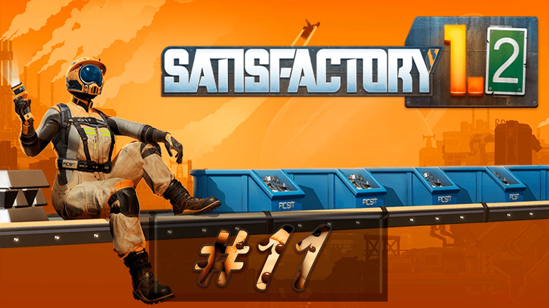 Запуск производства автопроводки » Satisfactory 1.2 #11