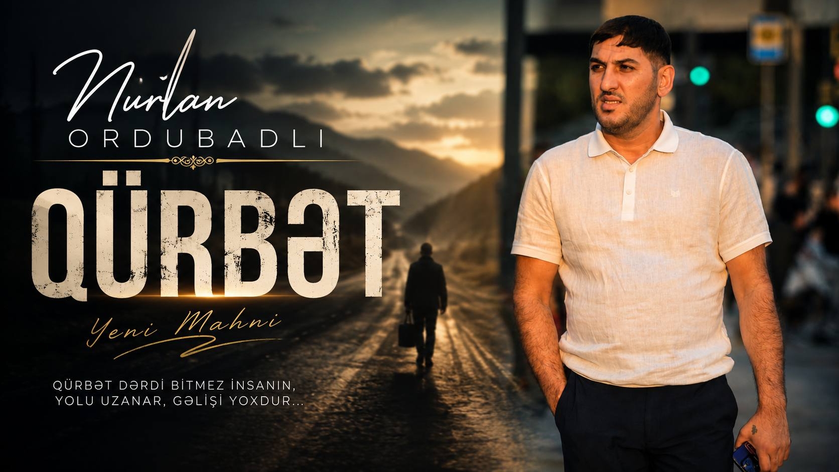 Nurlan Ordubadlı - Qurbetde 2025