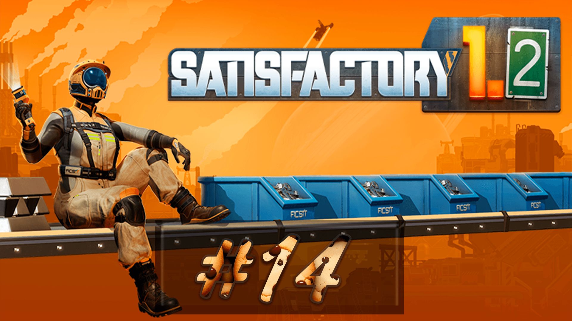 Теперь все в одном месте » Satisfactory 1.2 #14
