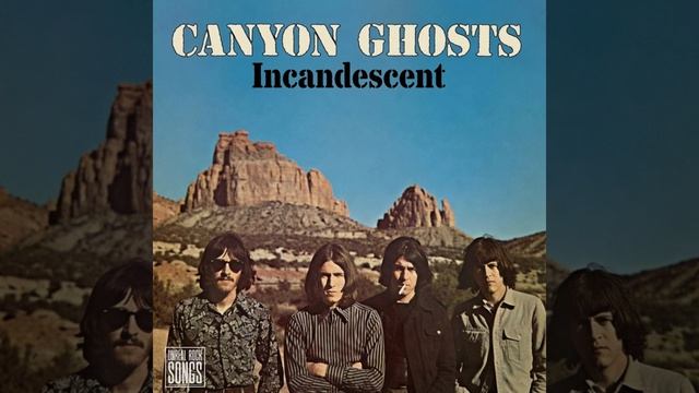 CANYON GHOSTS - Incandescent (Full Album) 1969 Southern Folk Rock (AI)