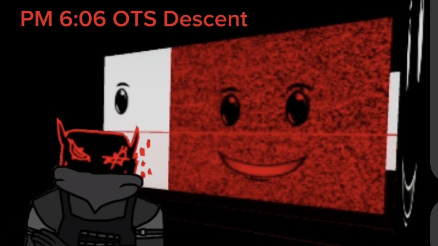 PM 6:06 OTS Descent