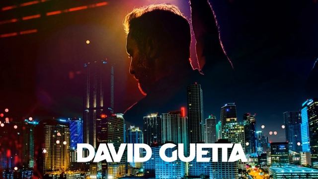 DAVID GUETTA MIX 2021 -  Remixes
