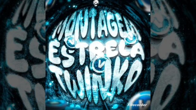 MONTAGEM ESTRELA TWINKO-(SUPER SLOWED)-FUNK.