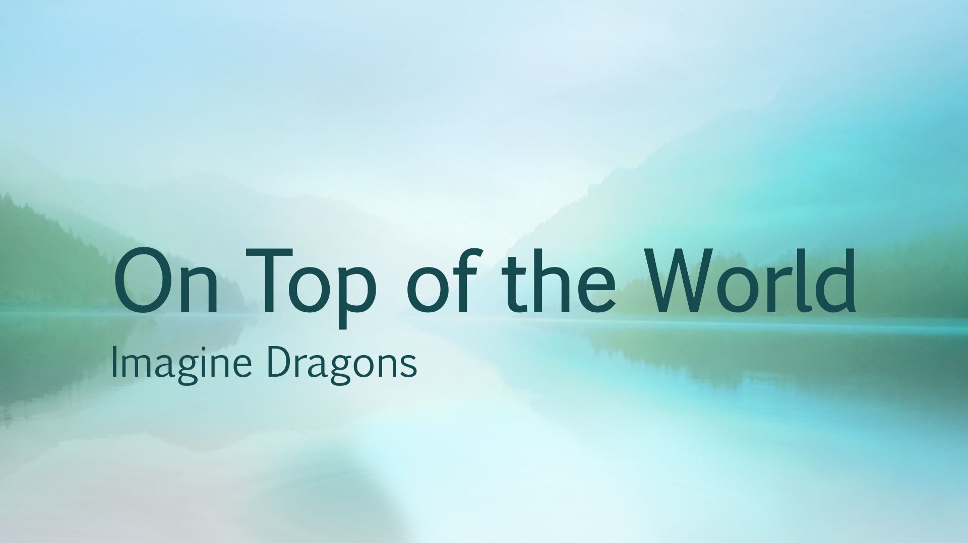 On Top Of The World