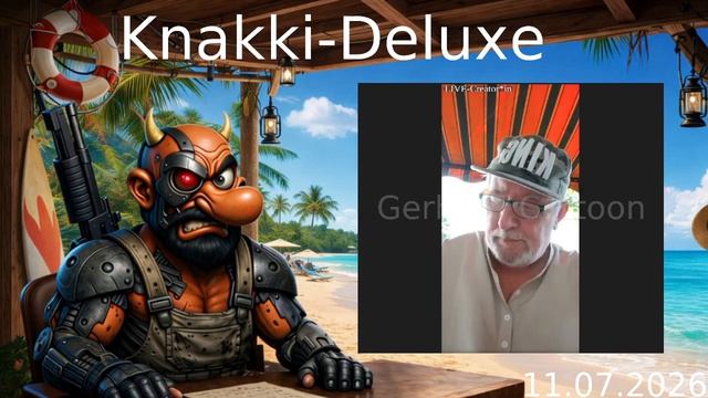 Knakki-Deluxe - Vom YouTuber Und ReStreamer Zum TikTok-Opfer  (11.07.2026)