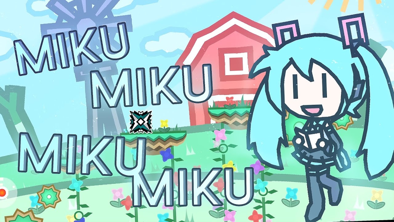 MikuMikuMikuMiku By OddMod | Geometry Dash