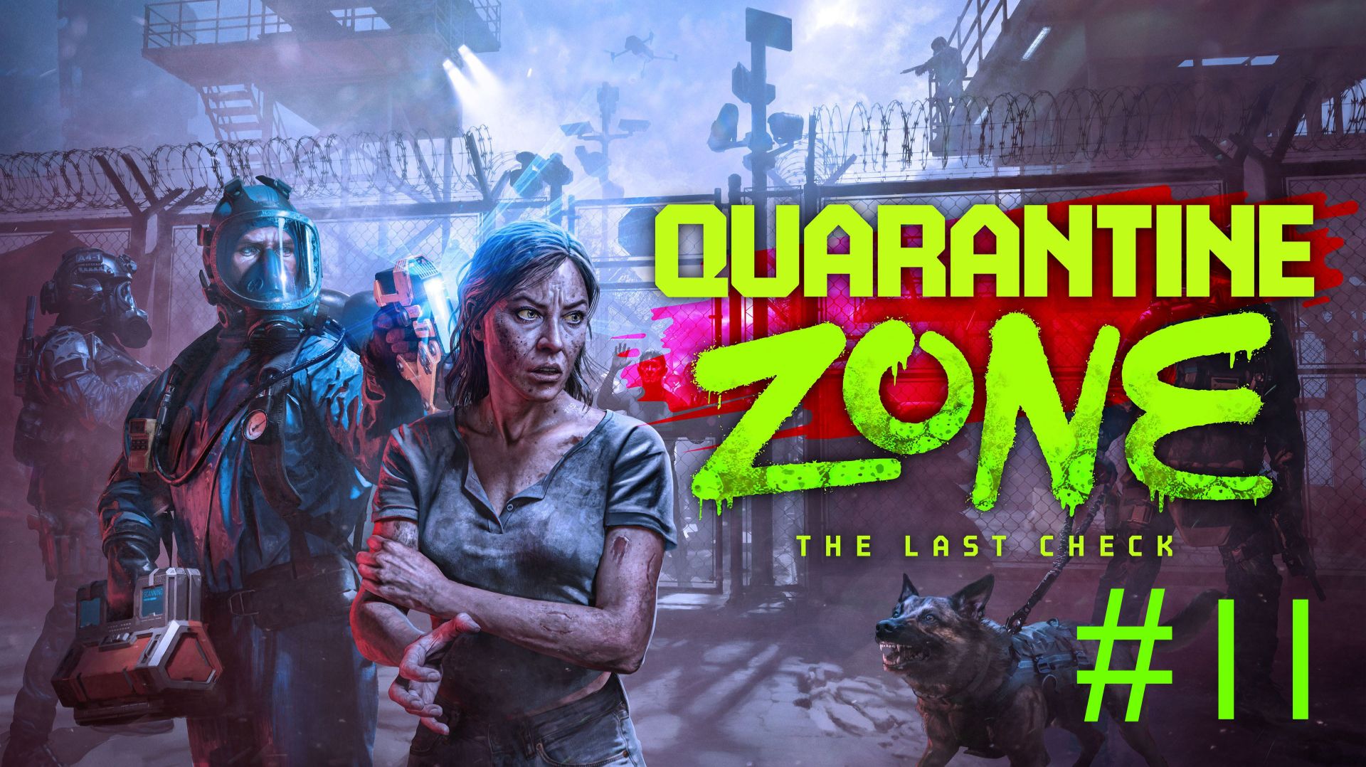 #11 КАРАНТИН ЗОН | QUARANTINE ZONE. УФ-БАШНЮ ПОСТАВИЛИ, НО СИМПТОМОВ НЕ ПОПАЛОСЬ