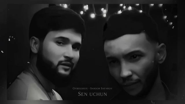 Sardor Safarov Ft Oybekshox - Sen Uchun (Official Audio)