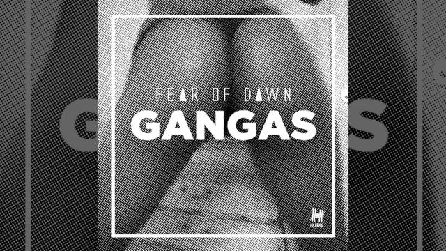 Gangas - Fear Of Dawn
