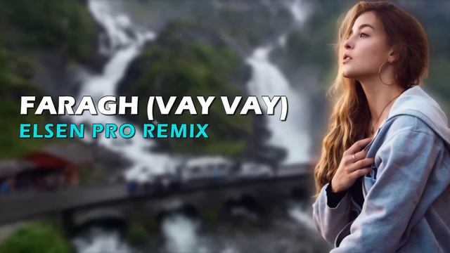 Elsen Pro  - Vay Vay Vay