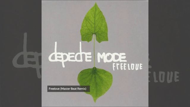 Depeche Mode - Freelove (Master Beat Remix)