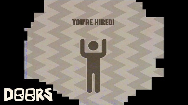 DOORS THE ARCHIVES  OST: You're Hired!