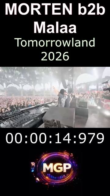MORTEN B2b Malaa _ Tomorrowland 2026