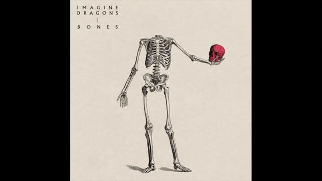 Imagine Dragons - Bones