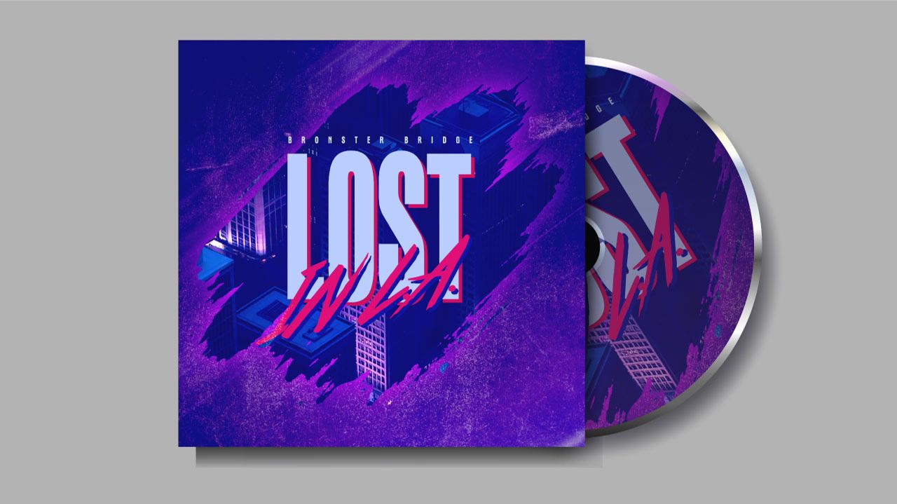 Bronster Bridge - Lost In LA (2026)