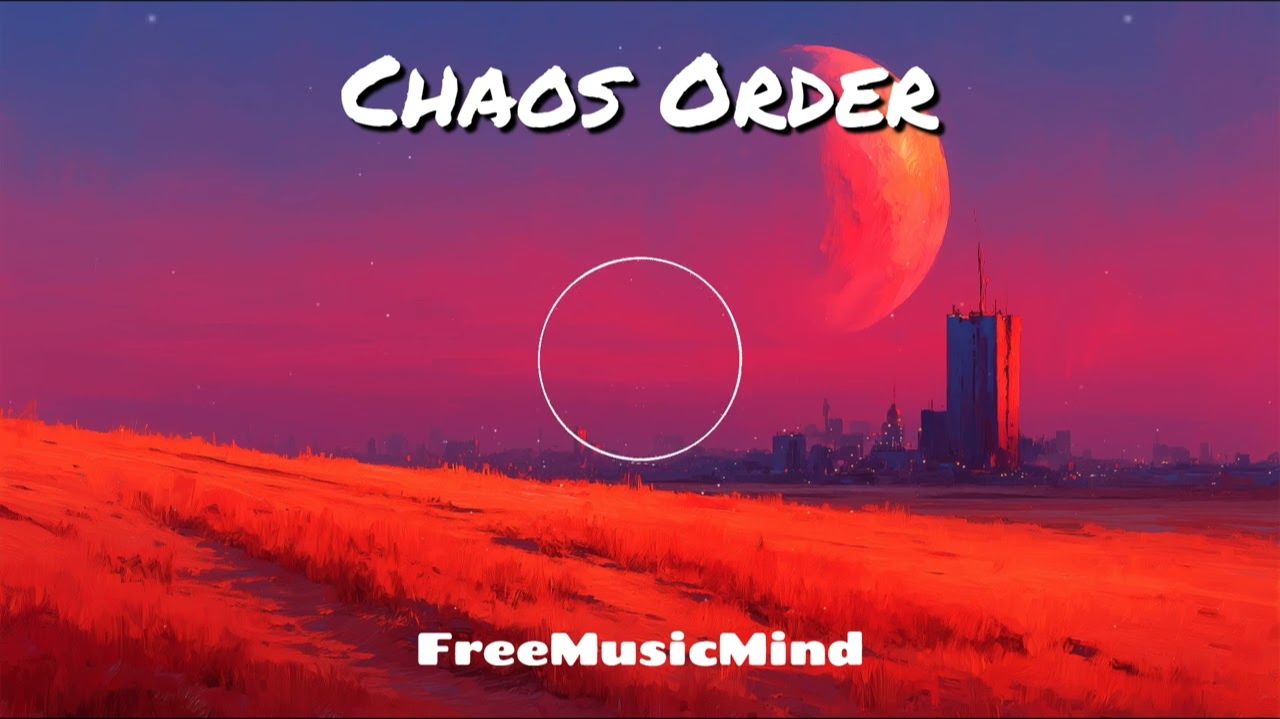 Chaos Order | [Copyright Free Music] EDM, Melodic Techno & Progressive House #copyrightfree