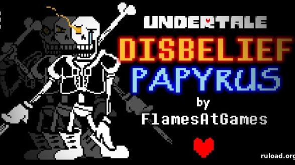 Undertale Disbelief  прохождение