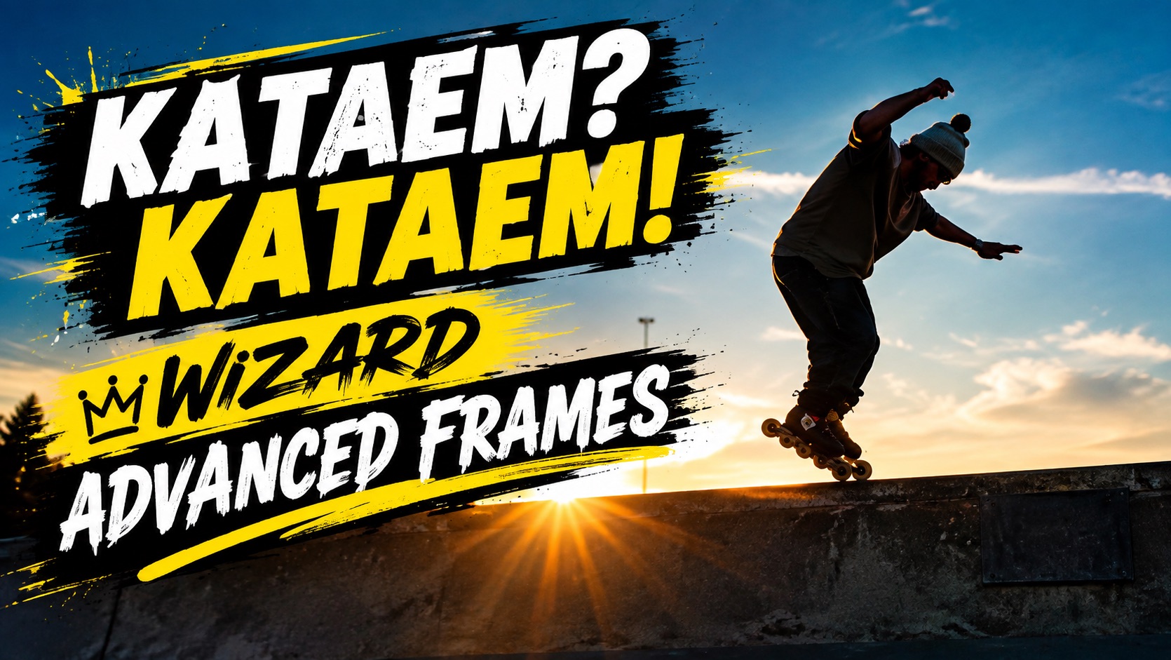 Wizard Advanced Frames | Leon Basin