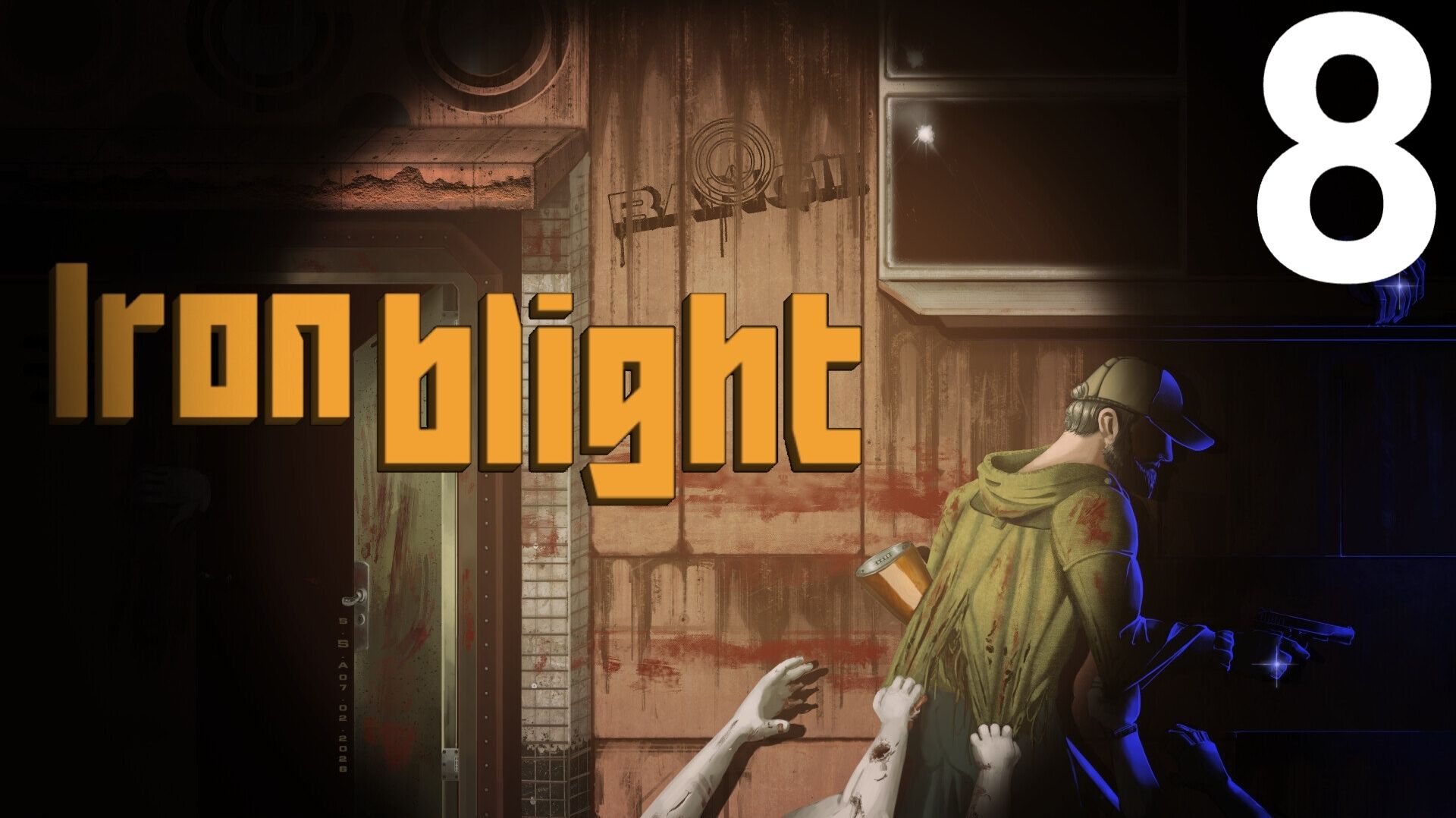 Iron Blight Прохождение #8