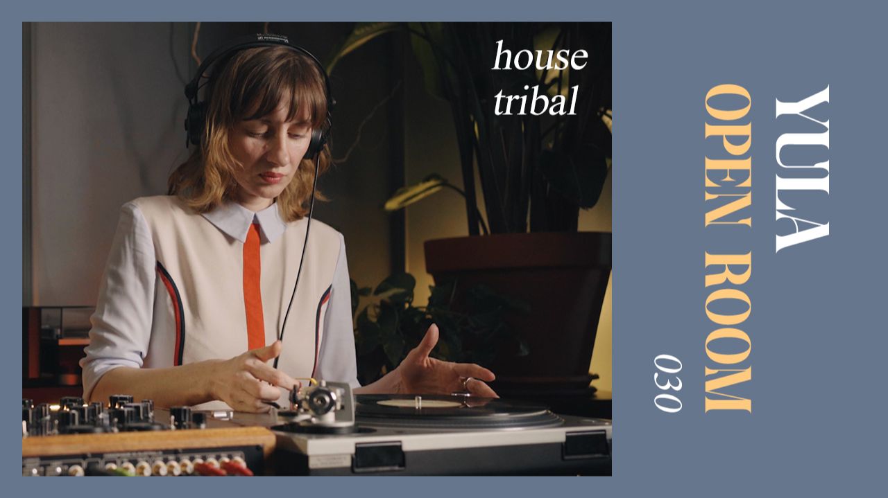 OPEN ROOM 030 X YULA (house, Tribal On Vinyl Records)
