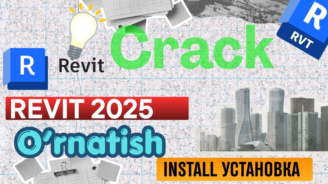 Revit 2025 O'rnatish Как установить и активировать Autodesk Revit 2025 How To Install  Revit 2025