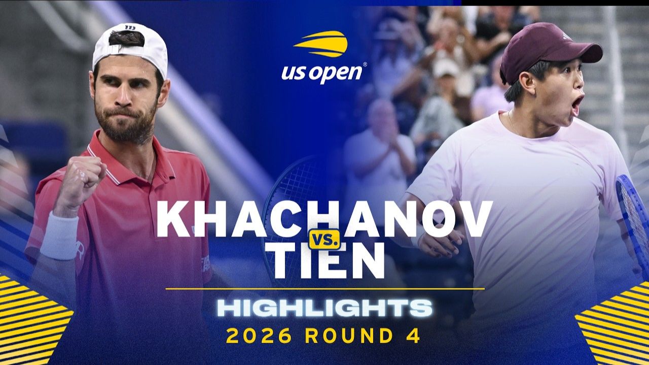 08.09.26 | Хайлайты | Карен Хачанов Vs Ученик Тиен | Мужчины | Раунд 4 | US Open 2026