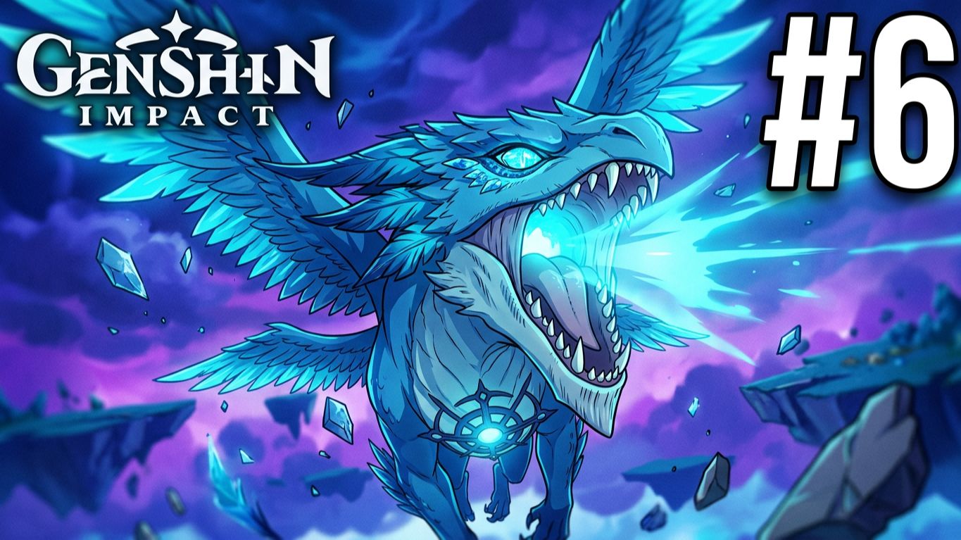 GENSHIN IMPACT | ПЕРВОЕ ПРОХОЖДЕНИЕ #6