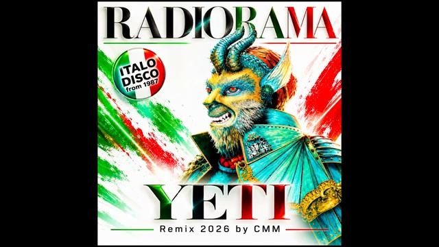 Radiorama — Yeti (Cover Remix 2026 By CMM)