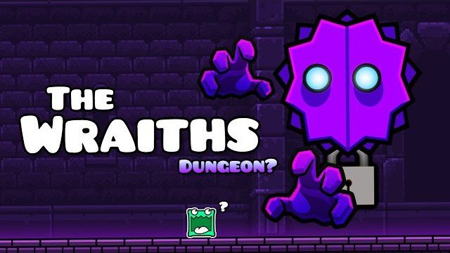 The Wraiths Dungeon? | Geometry Dash 2.2 Подземелье призраков? | Geometry Dash 2.2