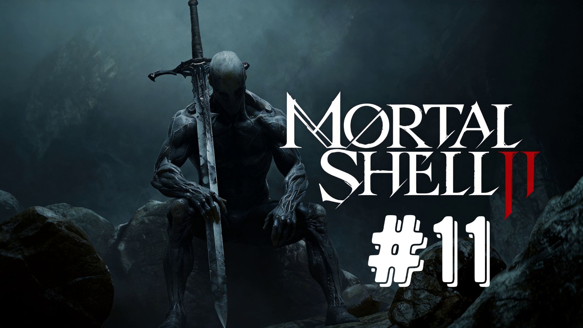 Mortal Shell II ✡ #11