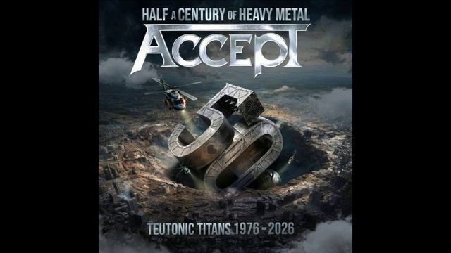 Accept - Teutonic Titans 1976-2026