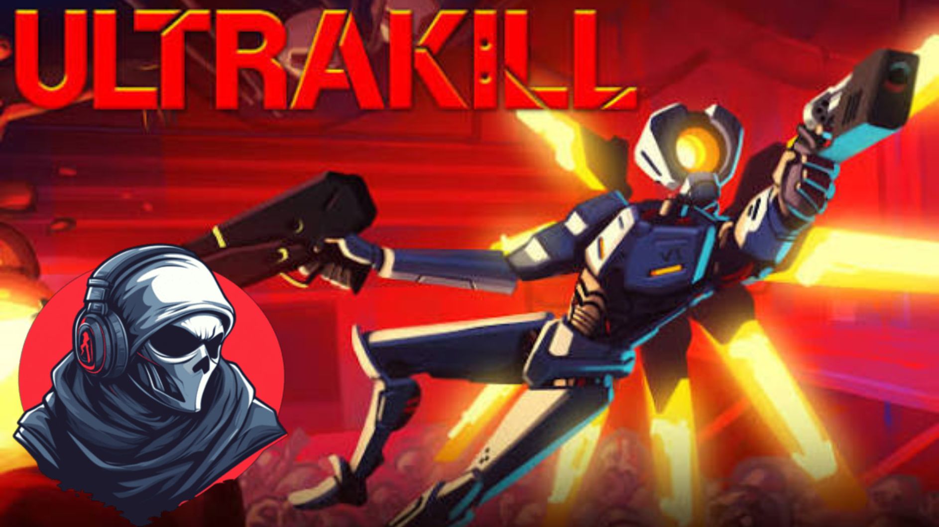 UltraKill прохождение.