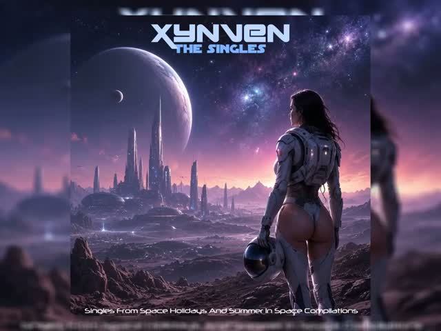 Xynven - The Singles (Unofficial EP) [🚀 Spacesynth 🚀] - Becks Town